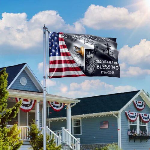 250 Years Of Blessing America Flag, One Nation Under God Grommet Flag